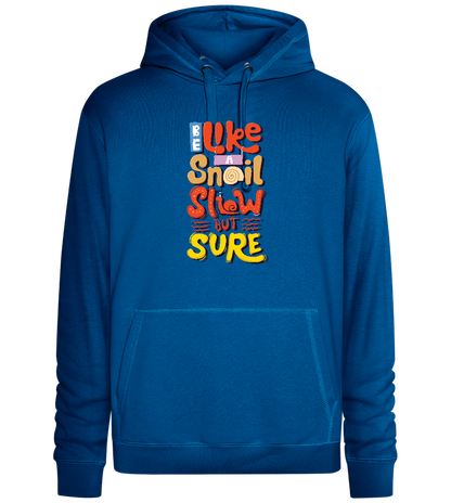 Slow but Sure Design - Premium unisex hoodie_ROYAL_front