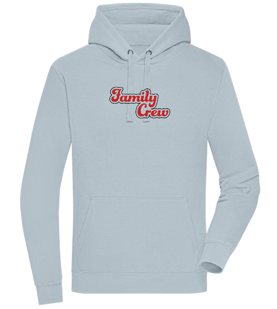 Family Crew Design - Premium unisex hoodie_CREAMY BLUE_front