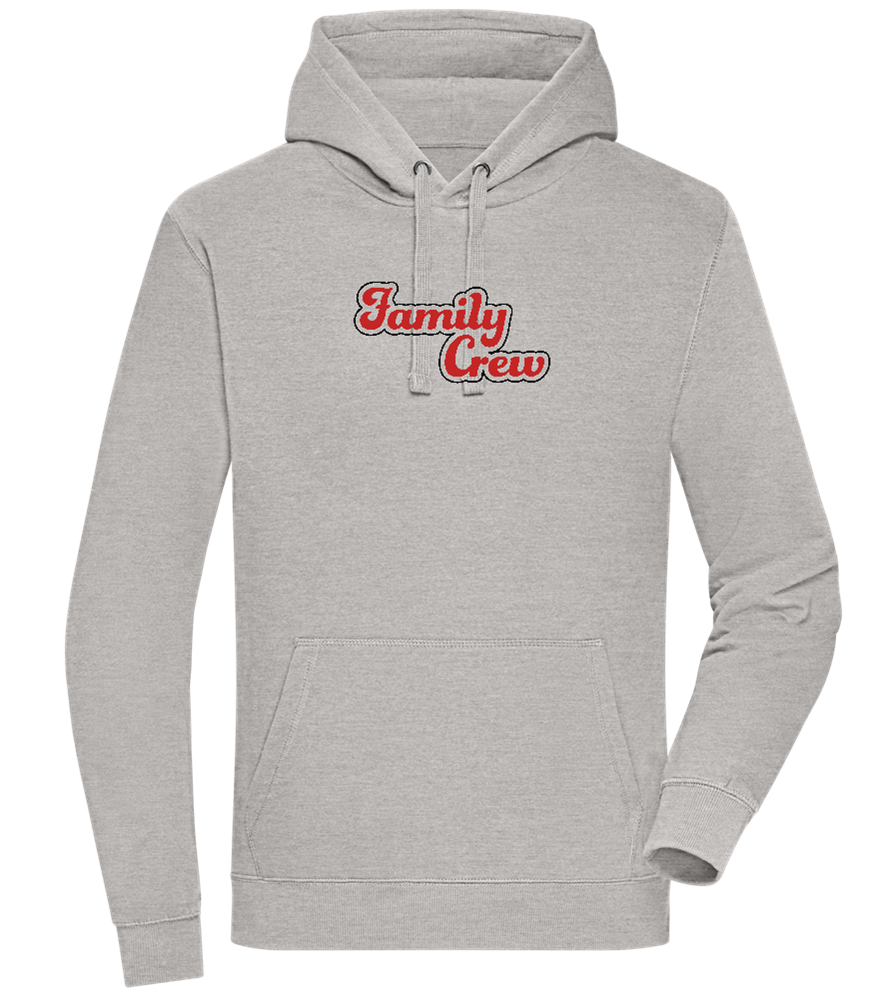 Family Crew Design - Premium unisex hoodie_ORION GREY II_front