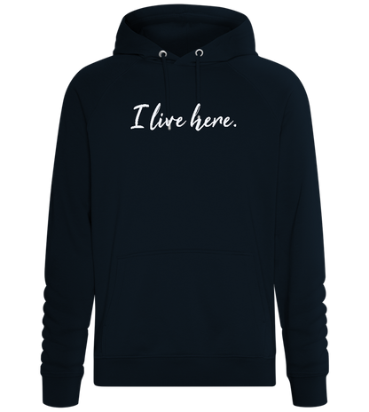 I Live Here Design - Comfort unisex hoodie_BLACK_front