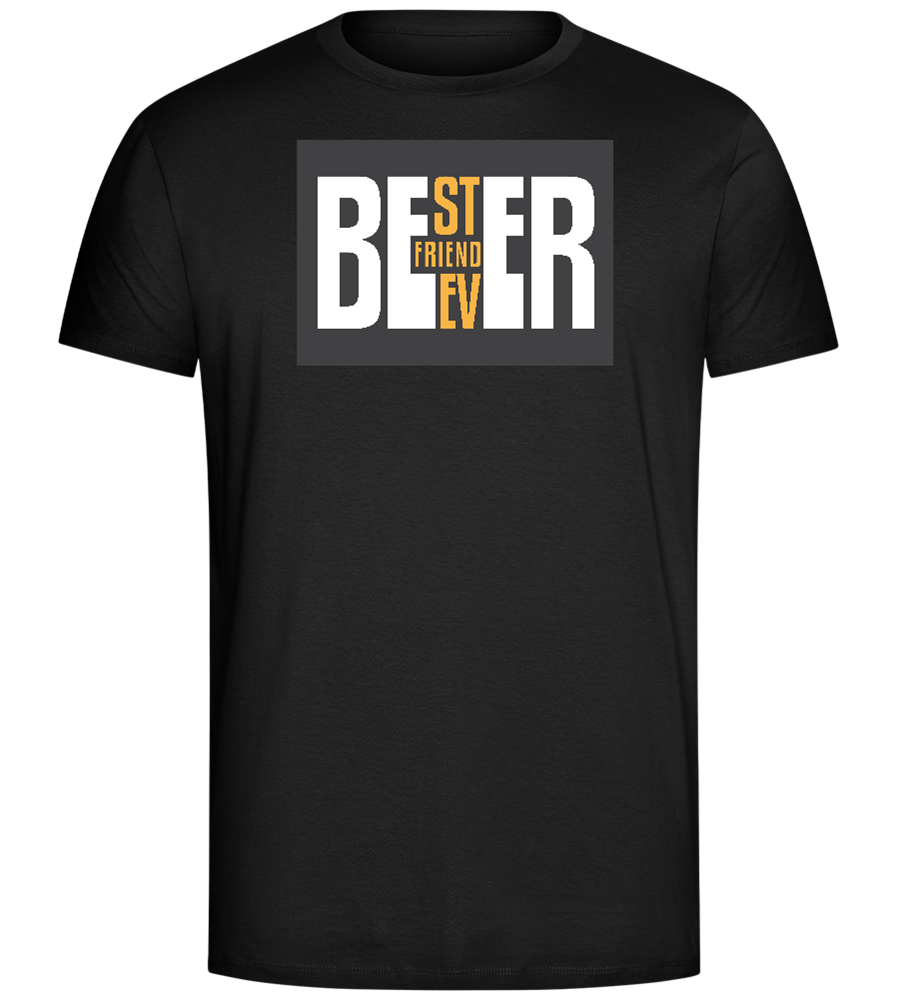 Beer Best Friend Ever Design - Comfort Unisex T-Shirt_DEEP BLACK_front