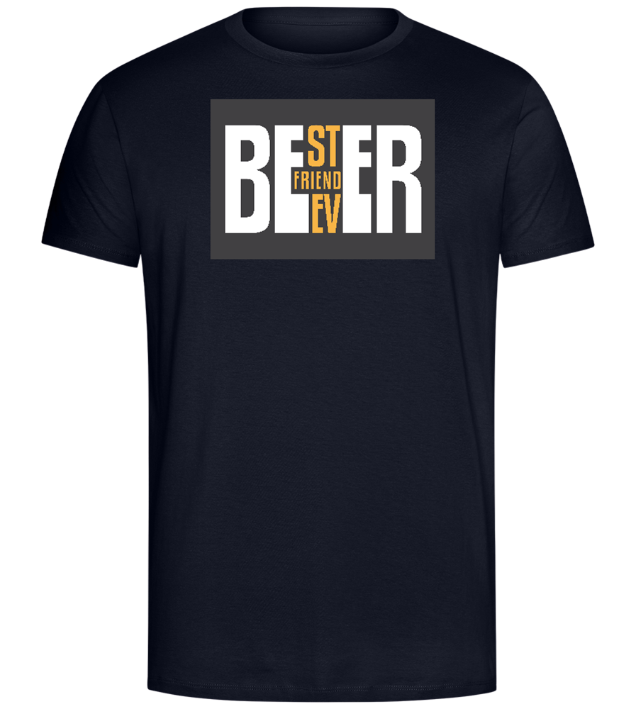 Beer Best Friend Ever Design - Comfort Unisex T-Shirt_FRENCH NAVY_front