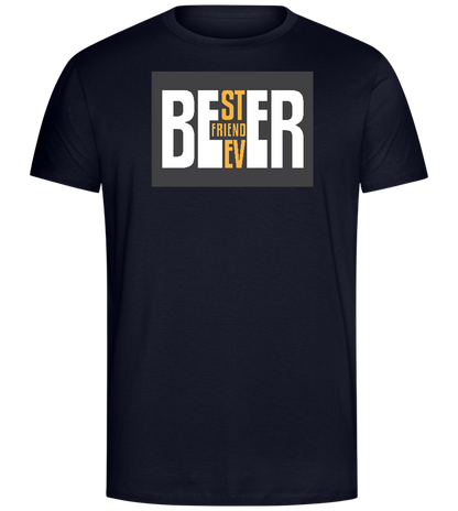 Beer Best Friend Ever Design - Comfort Unisex T-Shirt_FRENCH NAVY_front