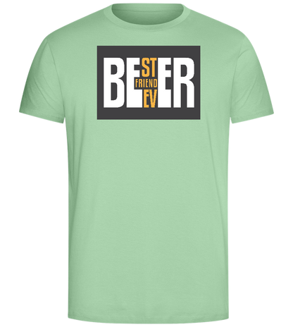 Beer Best Friend Ever Design - Comfort Unisex T-Shirt_ICE GREEN_front