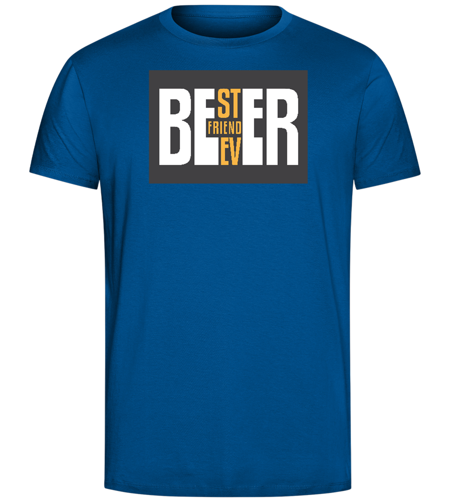 Beer Best Friend Ever Design - Comfort Unisex T-Shirt_ROYAL_front