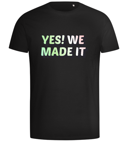 Yes! We Made It Design - Comfort men's t-shirt_DEEP BLACK_front