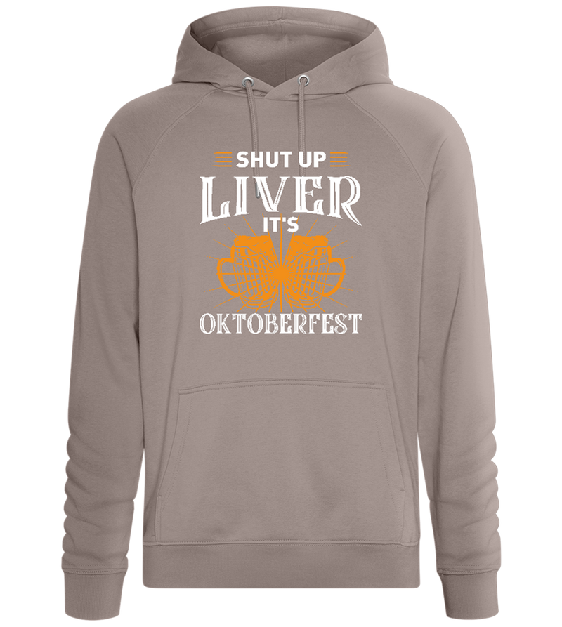 Shut Up Liver It's Oktoberfest Design - Comfort unisex hoodie_CHARCOAL CHIN_front