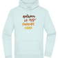 My Favorite Color is Autumn Design - Premium Essential Unisex Hoodie_ARCTIC BLUE_front