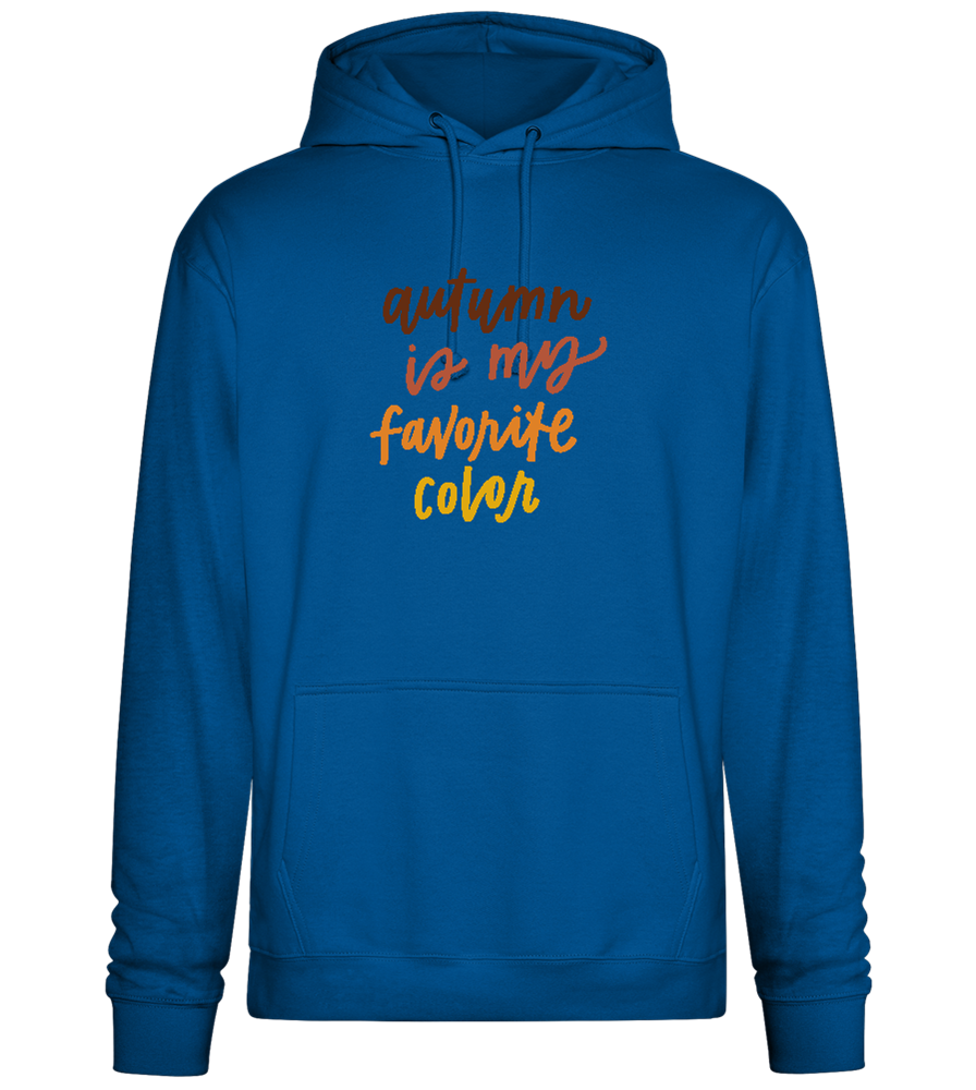 My Favorite Color is Autumn Design - Premium Essential Unisex Hoodie_ROYAL_front