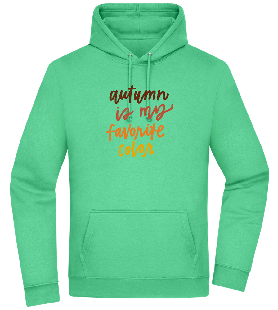 My Favorite Color is Autumn Design - Premium Essential Unisex Hoodie_SPRING GREEN_front