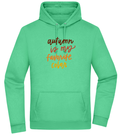 My Favorite Color is Autumn Design - Premium Essential Unisex Hoodie_SPRING GREEN_front