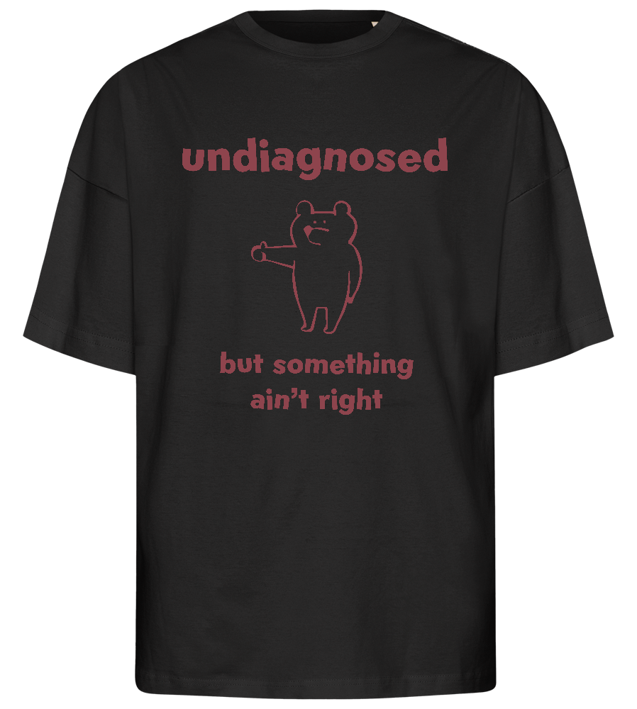 Something Ain't Right Design - Premium men's oversized t-shirt_DEEP BLACK_front