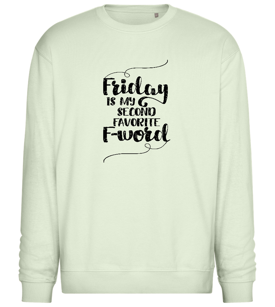 Second Favorite F-word Design - Comfort Essential Unisex Sweater_CREAMY GREEN_front