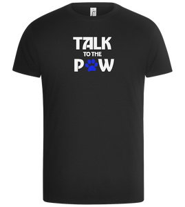 Talk to the Paw Design - Basic Unisex T-Shirt