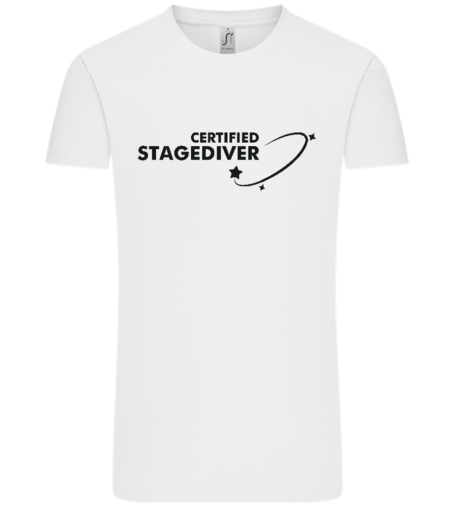 Certified Stagediver Design - Comfort Unisex T-Shirt_WHITE_front