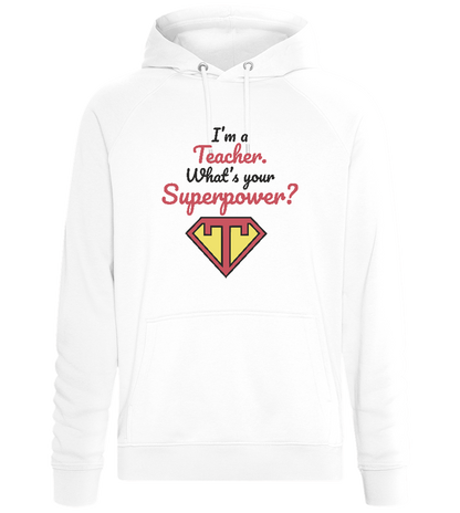 What's Your Superpower Design - Comfort unisex hoodie_WHITE_front