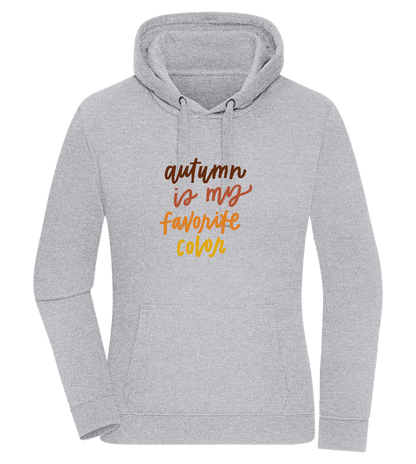 My Favorite Color is Autumn Design - Premium women's hoodie_ORION GREY II_front