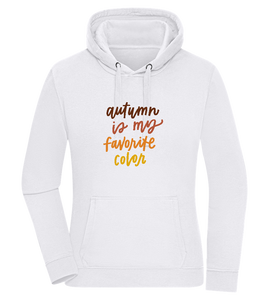 My Favorite Color is Autumn Design - Premium women's hoodie