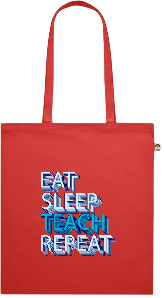 Eat Sleep Teach Repeat Design - Premium colored organic cotton shopping bag_RED_front