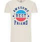 Awesome BFF Design - Comfort Unisex T-Shirt_ECRU_front