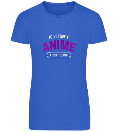 No Anime Don't Care Design - Basic women's fitted t-shirt_ROYAL_front