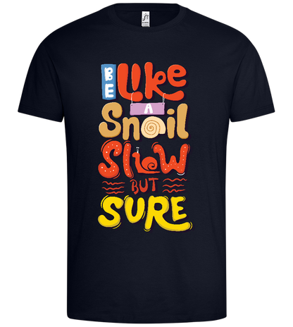 Snail,slow but Sure Design - Premium men's t-shirt_FRENCH NAVY_front