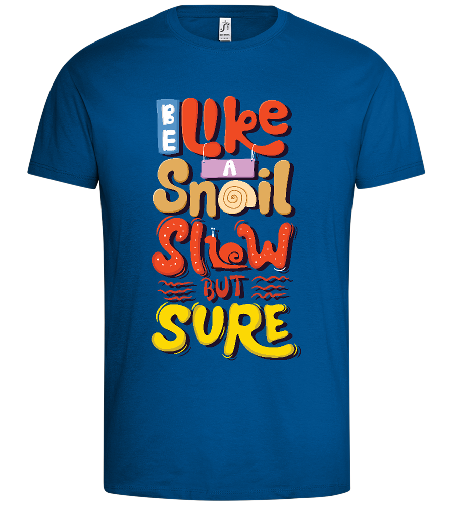 Snail,slow but Sure Design - Premium men's t-shirt_ROYAL_front