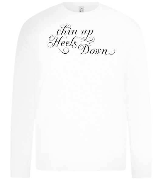 Chin Up Heels Down Design - Premium kids long sleeve t-shirt_WHITE_front