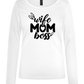 Wife Mom Boss Design - Comfort women's long sleeve t-shirt_WHITE_front