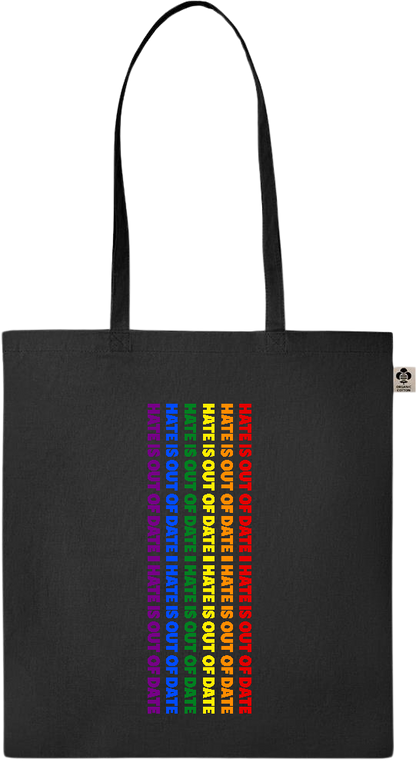 Hate is Out of Date Design - Essential colored organic cotton tote bag_BLACK_front