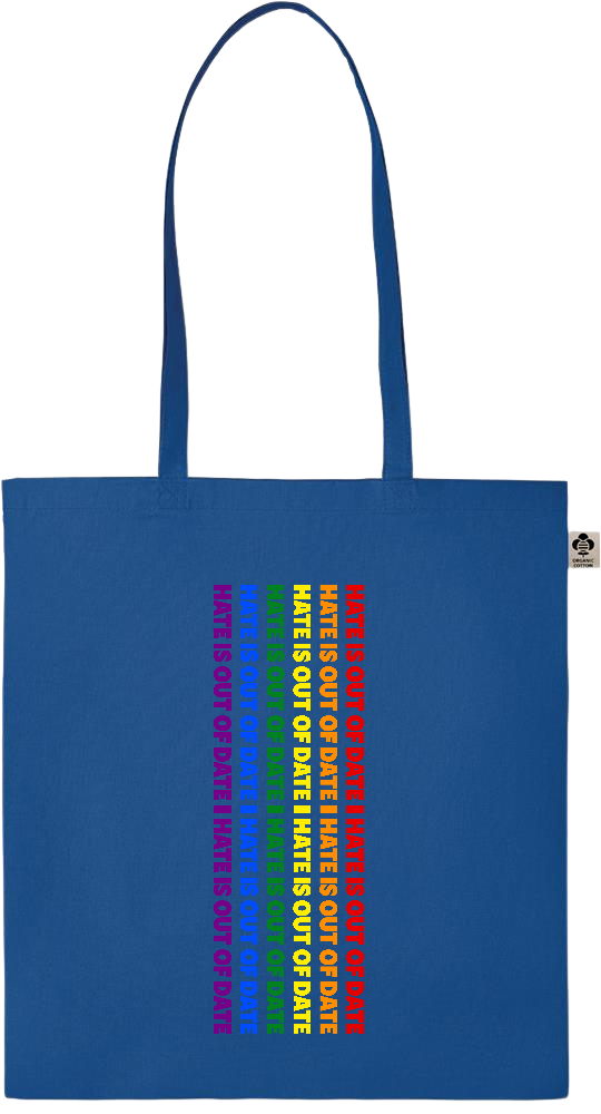 Hate is Out of Date Design - Essential colored organic cotton tote bag_ROYAL BLUE_front