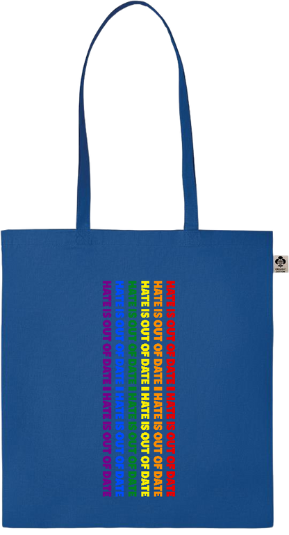 Hate is Out of Date Design - Essential colored organic cotton tote bag_ROYAL BLUE_front