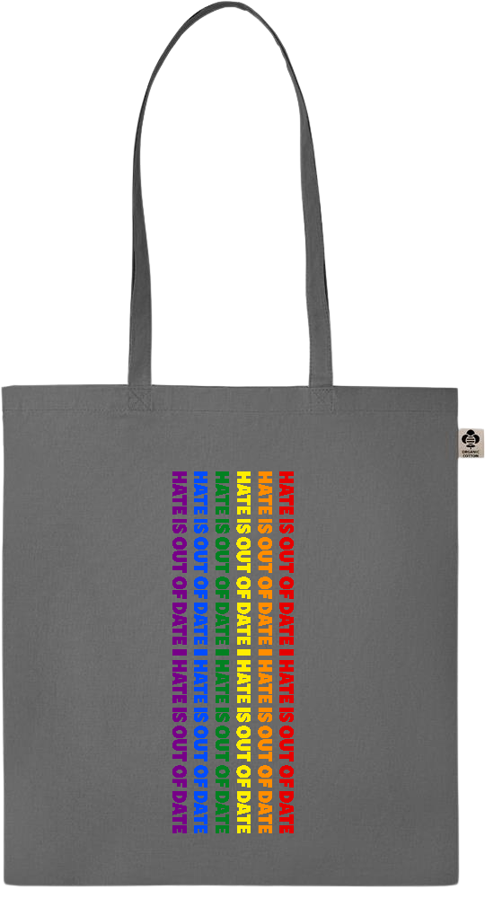 Hate is Out of Date Design - Essential colored organic cotton tote bag_STONE GREY_front