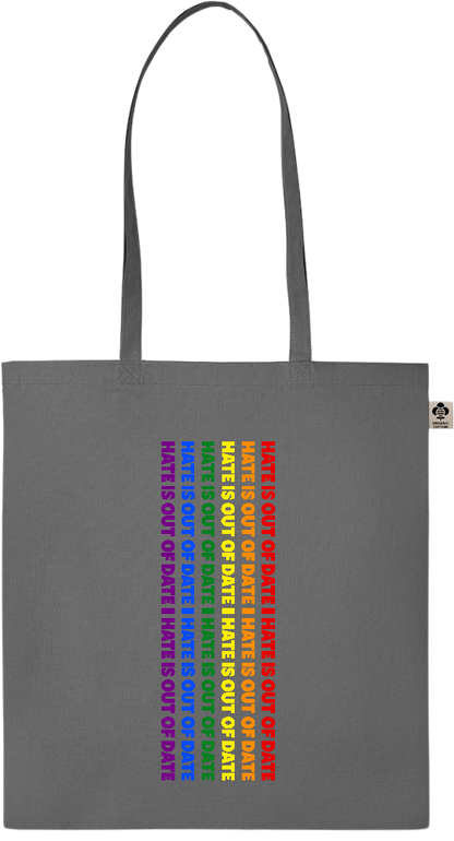 Hate is Out of Date Design - Essential colored organic cotton tote bag_STONE GREY_front