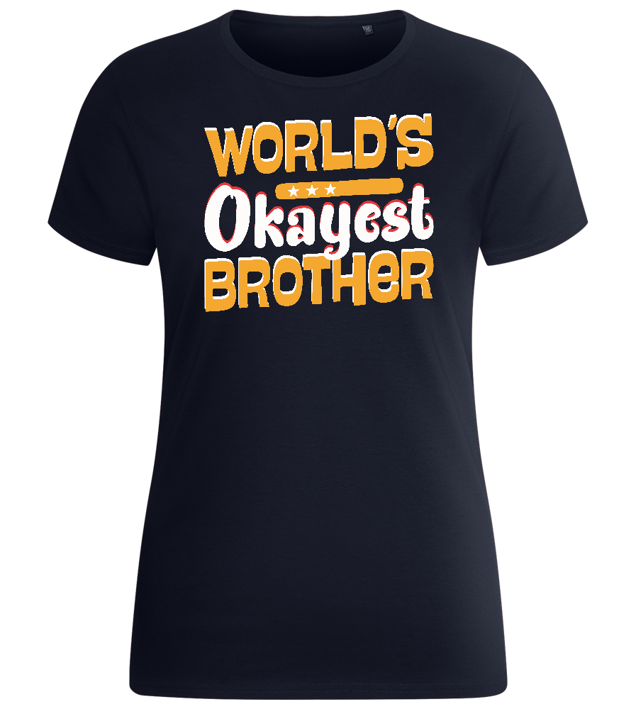 World's Okayest Brother Design - Basic women's fitted t-shirt_FRENCH NAVY_front