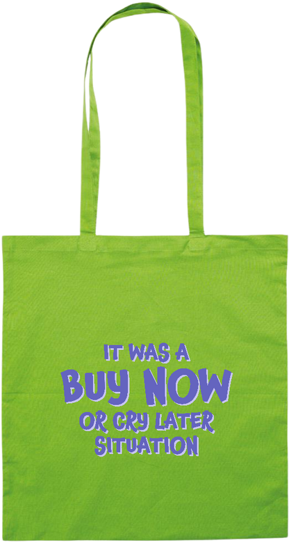 Buy Now Cry Later Design - Premium colored cotton tote bag_LIME_front