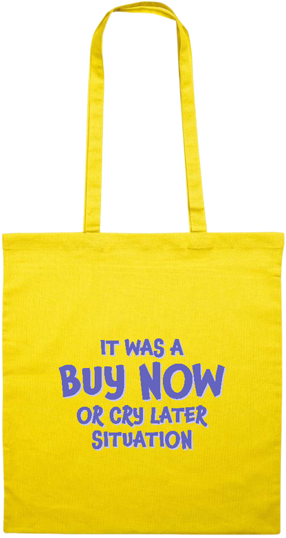 Buy Now Cry Later Design - Premium colored cotton tote bag_YELLOW_front