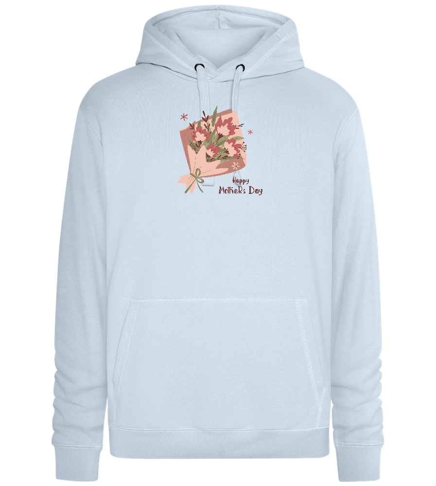 Happy Mother's Day Flower Bouquet Design - Premium unisex hoodie_CREAMY BLUE_front