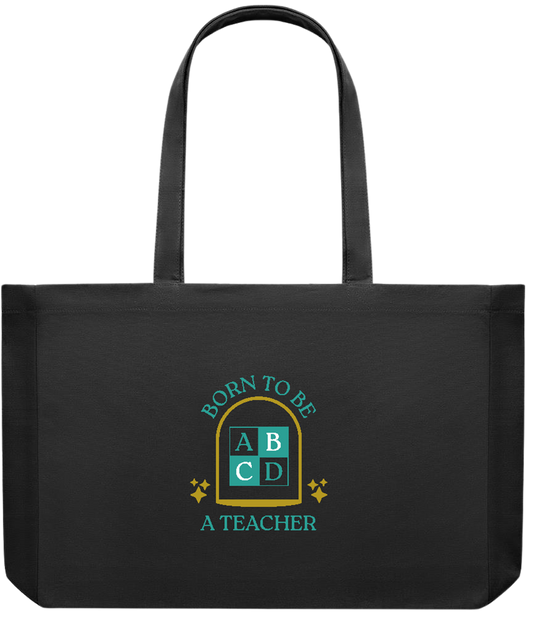 Born to be a Teacher Design - Premium large recycled shopping tote bag_BLACK_front