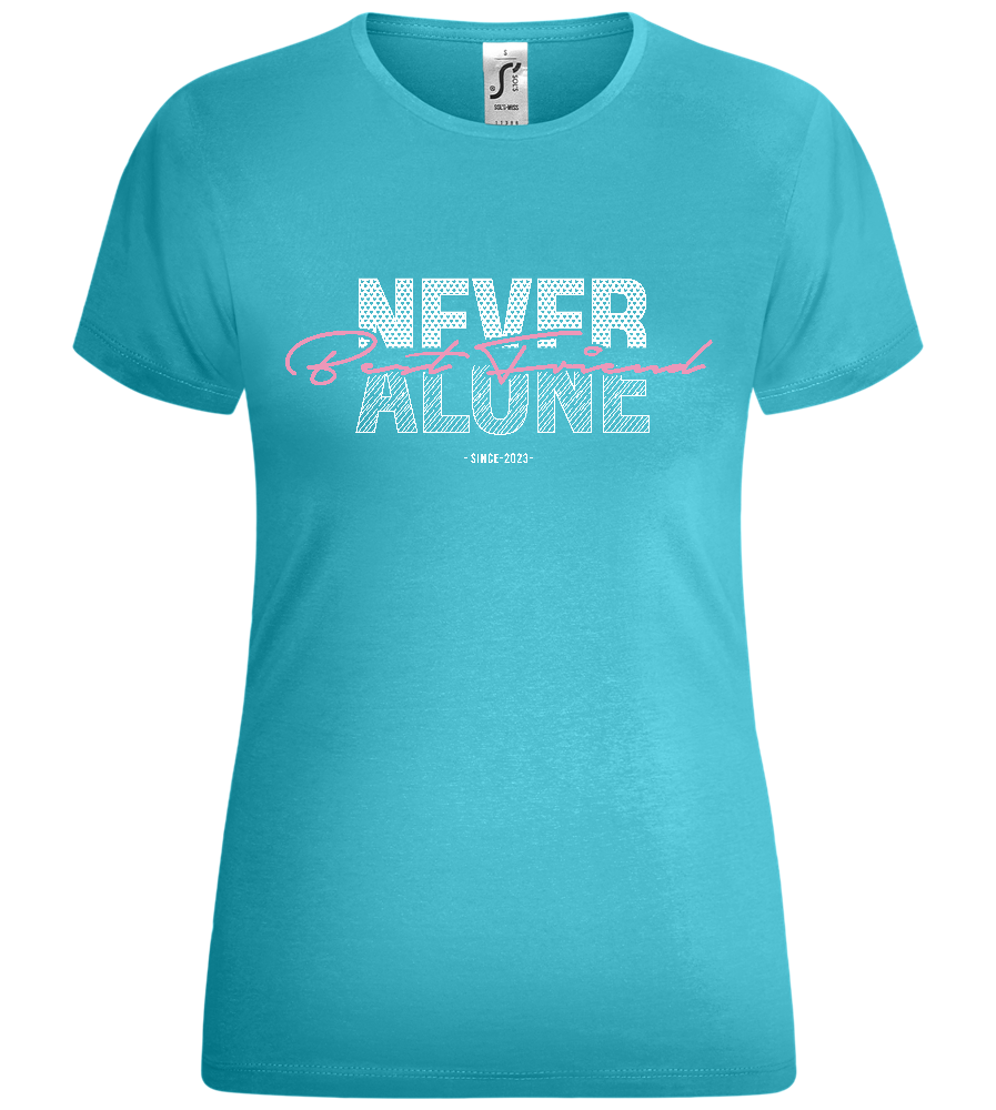 Never Alone BF Design - Comfort women's t-shirt_HAWAIIAN OCEAN_front