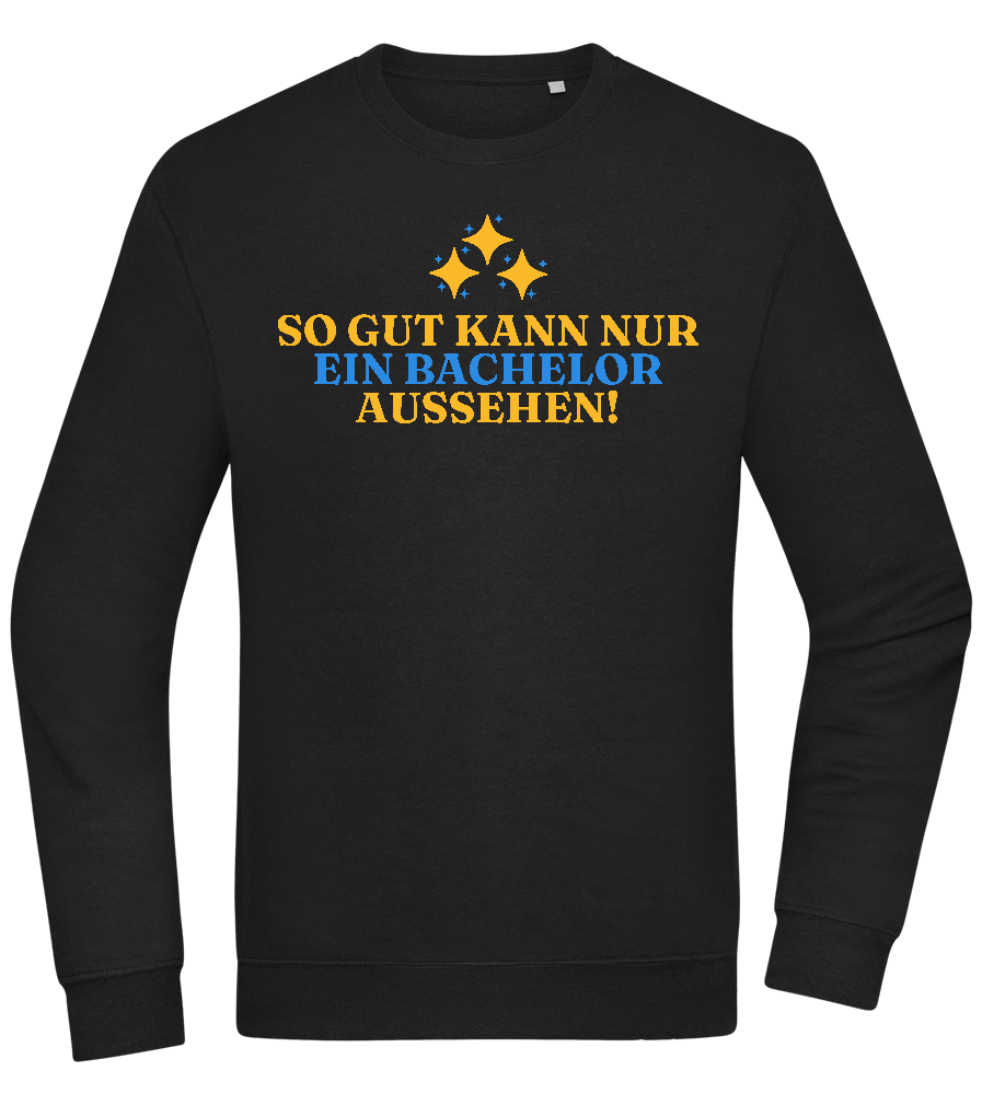 So Gut Kann Nur Ein Bachelor Aussehen Design - Comfort Essential Unisex Sweater_BLACK_front