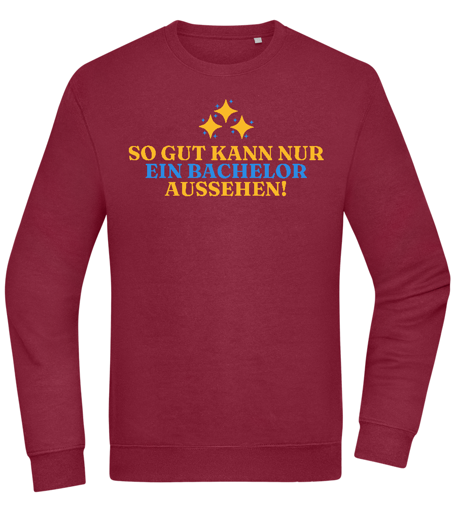 So Gut Kann Nur Ein Bachelor Aussehen Design - Comfort Essential Unisex Sweater_BORDEAUX_front