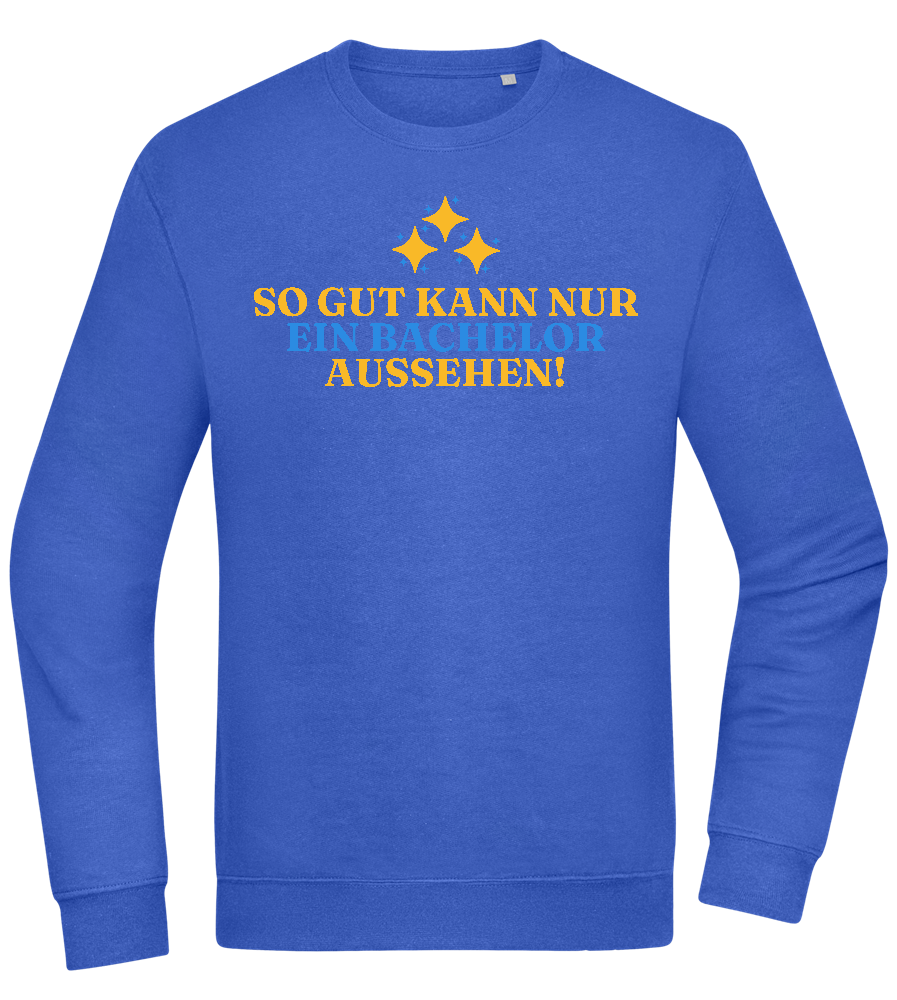 So Gut Kann Nur Ein Bachelor Aussehen Design - Comfort Essential Unisex Sweater_ROYAL_front