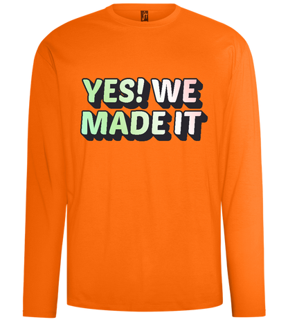 Yes! We Made It Design - Comfort men's long sleeve t-shirt_ORANGE_front