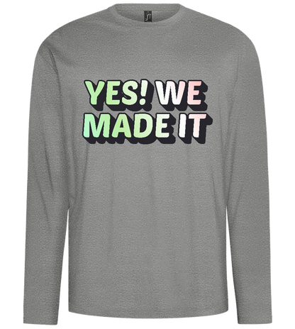 Yes! We Made It Design - Comfort men's long sleeve t-shirt_ORION GREY_front