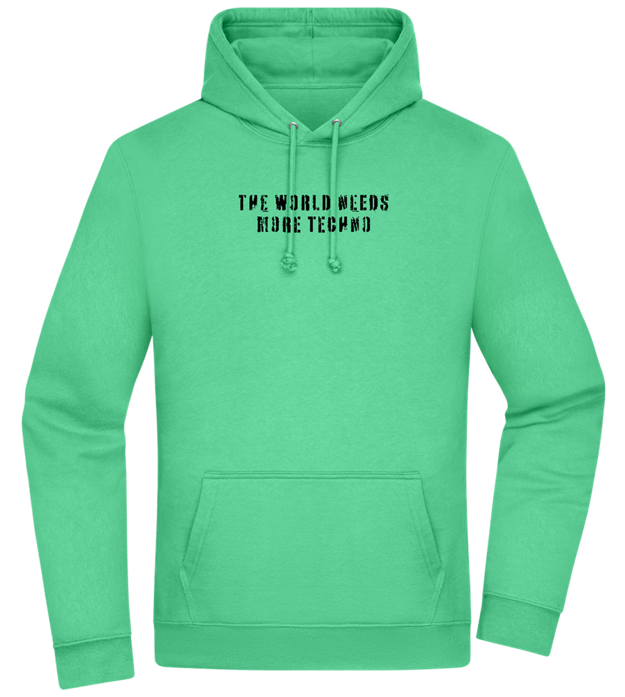 The World Needs More Techno Design - Premium Essential Unisex Hoodie_SPRING GREEN_front