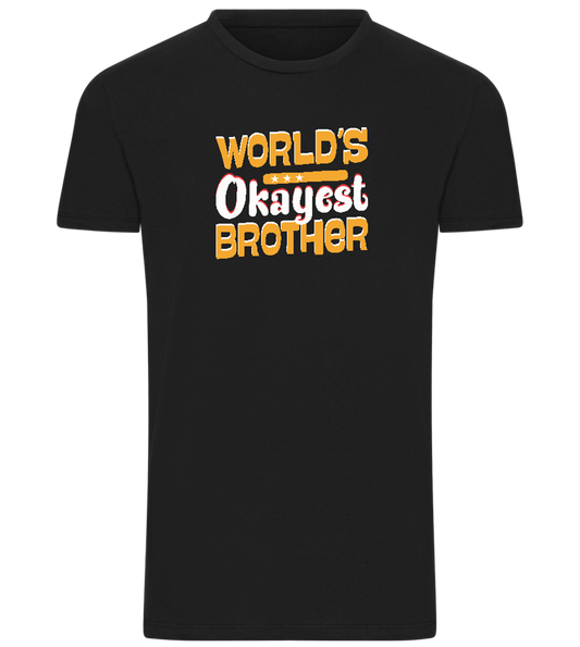 Worlds Okay-est Brother Design - Comfort men's t-shirt_DEEP BLACK_front