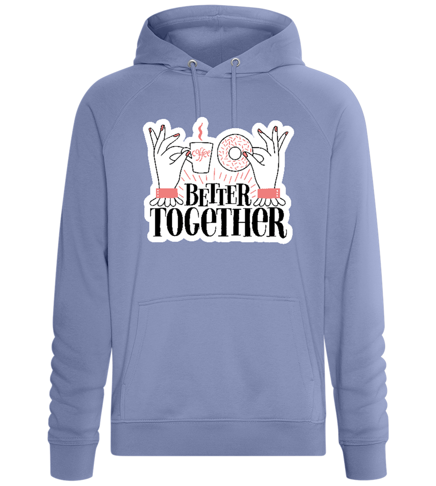 Sweet Better Together Design - Comfort unisex hoodie_BLUE_front