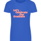 Let's Celebrate Our Graduate Design - Basic women's fitted t-shirt_ROYAL_front