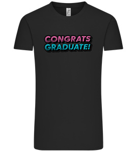 Congrats Graduate Design - Comfort Unisex T-Shirt